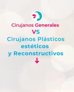 Cirujanos plásticos estéticos y reparadores